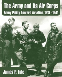 bokomslag Army and Its Air Corps