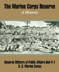bokomslag The Marine Corps Reserve