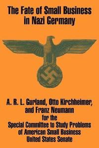 bokomslag The Fate of Small Business in Nazi Germany
