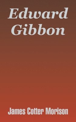 bokomslag Edward Gibbon