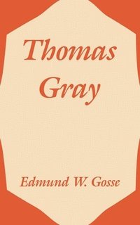 bokomslag Thomas Gray