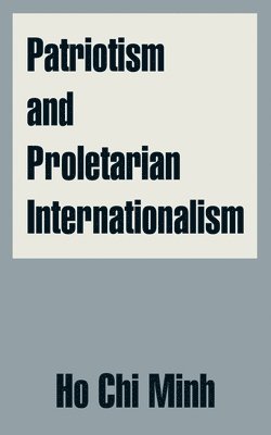 Patriotism and Proletarian Internationalism 1