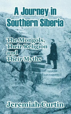 Journey in Southern Siberia