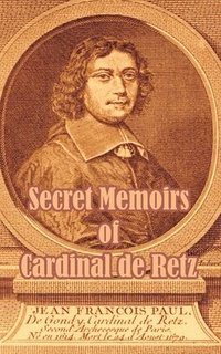 bokomslag Secret Memoirs of Cardinal de Retz