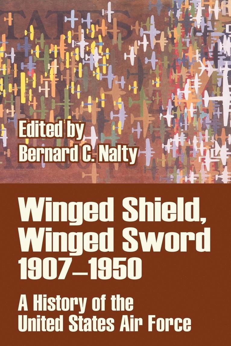 Winged Shield, Winged Sword 1907-1950 1