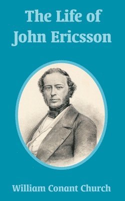 bokomslag Life of John Ericsson