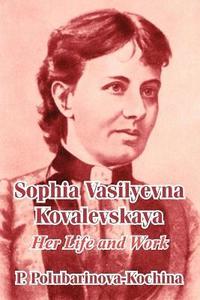 bokomslag Sophia Vasilyevna Kovalevskaya