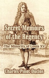 bokomslag Secret Memoirs of the Regency