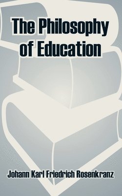 The Philosophy of Education 1