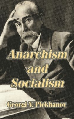 bokomslag Anarchism and Socialism