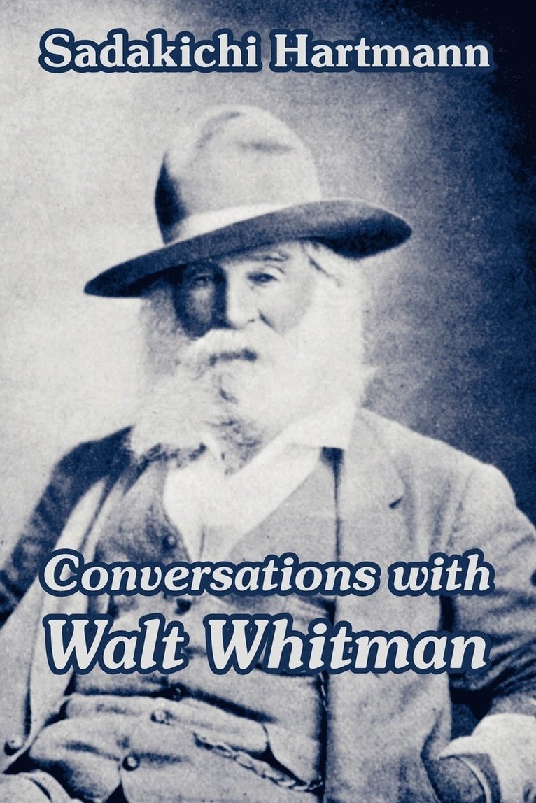 Conversations with Walt Whitman 1