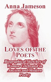 bokomslag Loves of the Poets