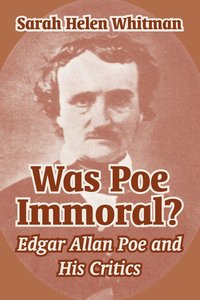 bokomslag Was Poe Immoral?