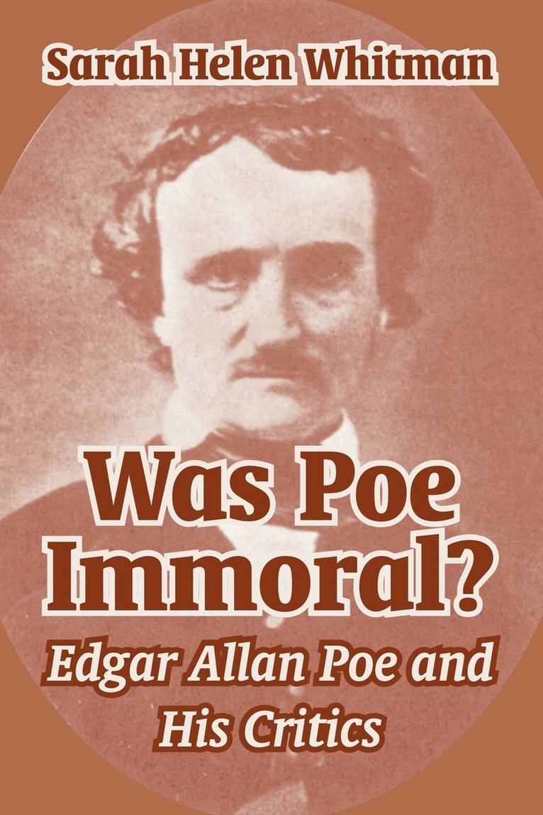 Was Poe Immoral? 1