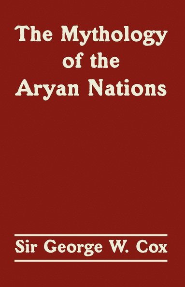 bokomslag The Mythology of the Aryan Nations