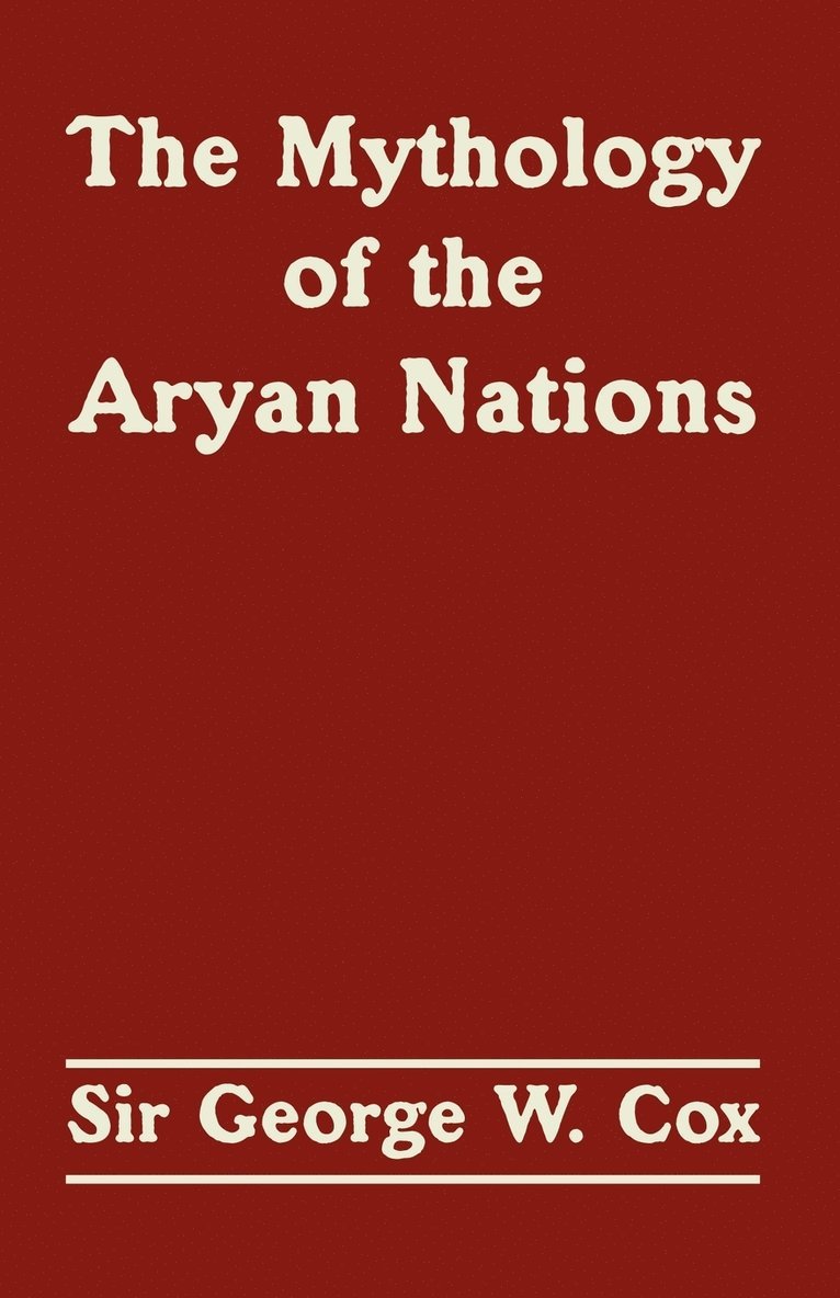 The Mythology of the Aryan Nations 1