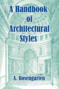 bokomslag Handbook of Architectural Styles