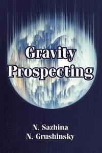 bokomslag Gravity Prospecting