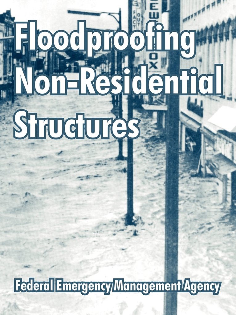 Floodproofing Non-Residential Structures 1