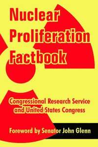 bokomslag Nuclear Proliferation Factbook