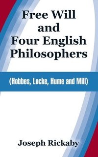 bokomslag Free Will and Four English Philosophers