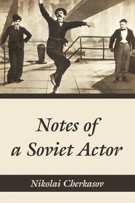 bokomslag Notes of a Soviet Actor