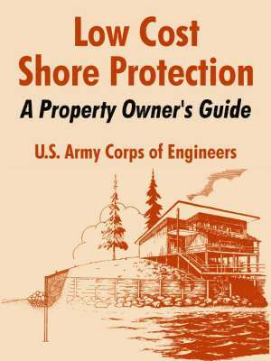 U S Army Corps of Engineers - Low Cost Shore Protection, Häftad