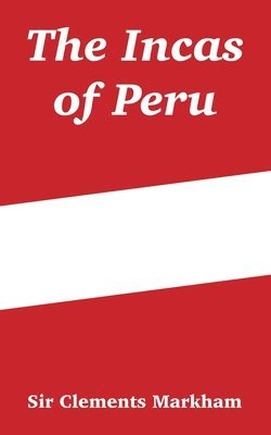 The Incas of Peru 1