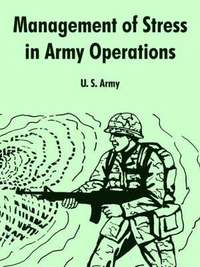 bokomslag Management of Stress in Army Operations