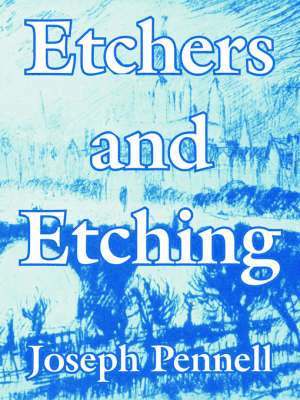 bokomslag Etchers and Etching
