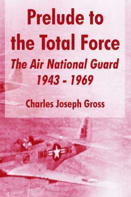 Prelude to the Total Force