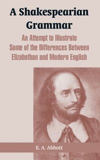 bokomslag Shakespearian Grammar