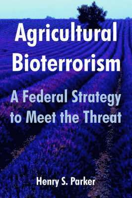 Agricultural Bioterrorism 1