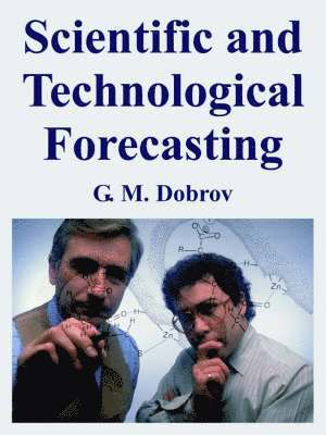 bokomslag Scientific and Technological Forecasting