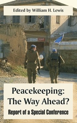 William H Lewis - Peacekeeping, Häftad