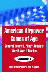 bokomslag American Airpower Comes of Age