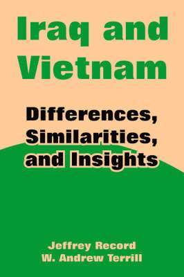 bokomslag Iraq and Vietnam