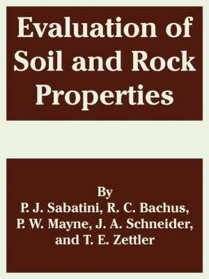 Evaluation of Soil and Rock Properties 1