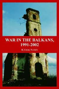 bokomslag War in the Balkans, 1991-2002