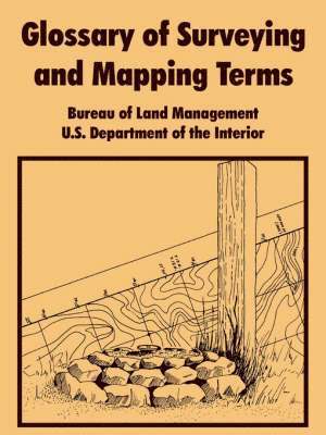 Glossary of Surveying and Mapping Terms 1