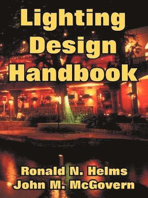 bokomslag Lighting Design Handbook