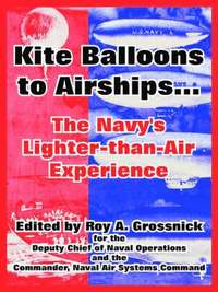 bokomslag Kite Balloons to Airships...