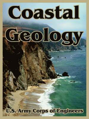 U S Army Corps of Engineers - Coastal Geology, Häftad