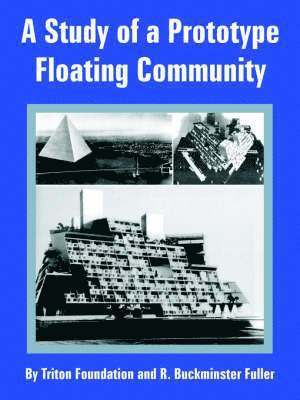 A Study of a Prototype Floating Community 1