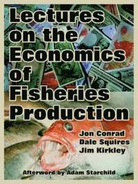 bokomslag Lectures on the Economics of Fisheries Production