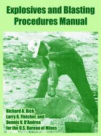 bokomslag Explosives and Blasting Procedures Manual