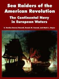 bokomslag Sea Raiders of the American Revolution