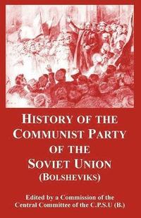 bokomslag History of the Communist Party of the Soviet Union