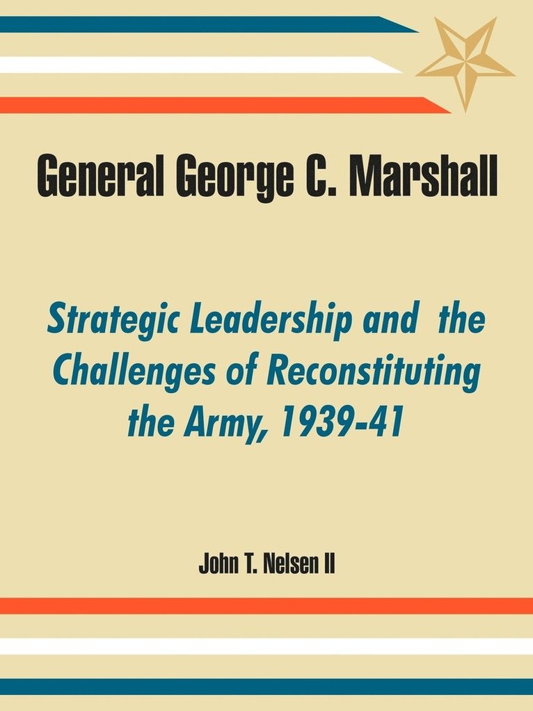 General George C. Marshall 1