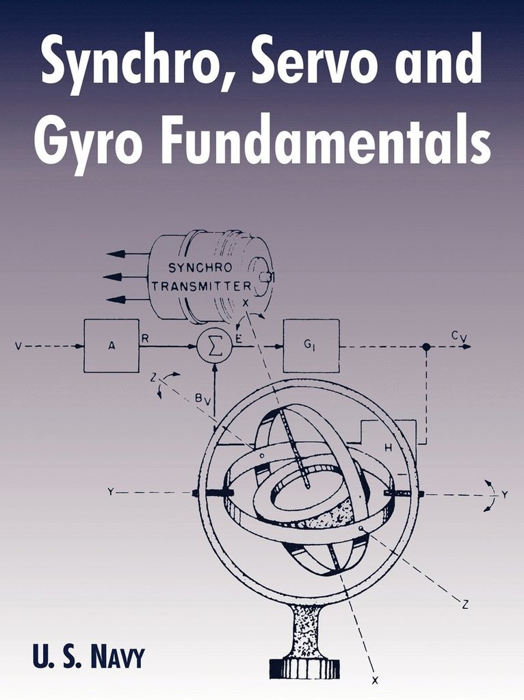 Synchro, Servo and Gyro Fundamentals 1